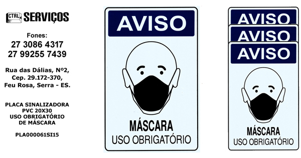 PLACA PVC 20X30 USO OBRIGATÓRIO DE MÁSCARA