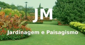 JM Jardinagem e Paisagismo