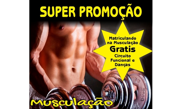 PROMOÇÃO MUSCULAÇÃO BÔNUS