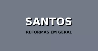 Santos Reformas em Geral